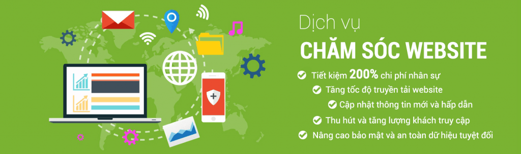 Dịch vụ chăm sóc Website chuyên nghiệp với mức giá hợp lý và cam kết chất lượng