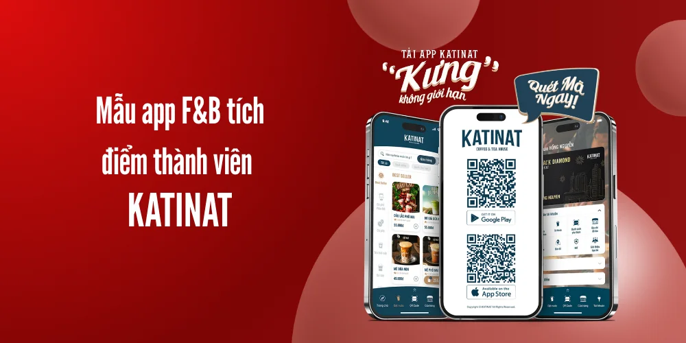Mẫu app F&B tích điểm thành viên – Katinat