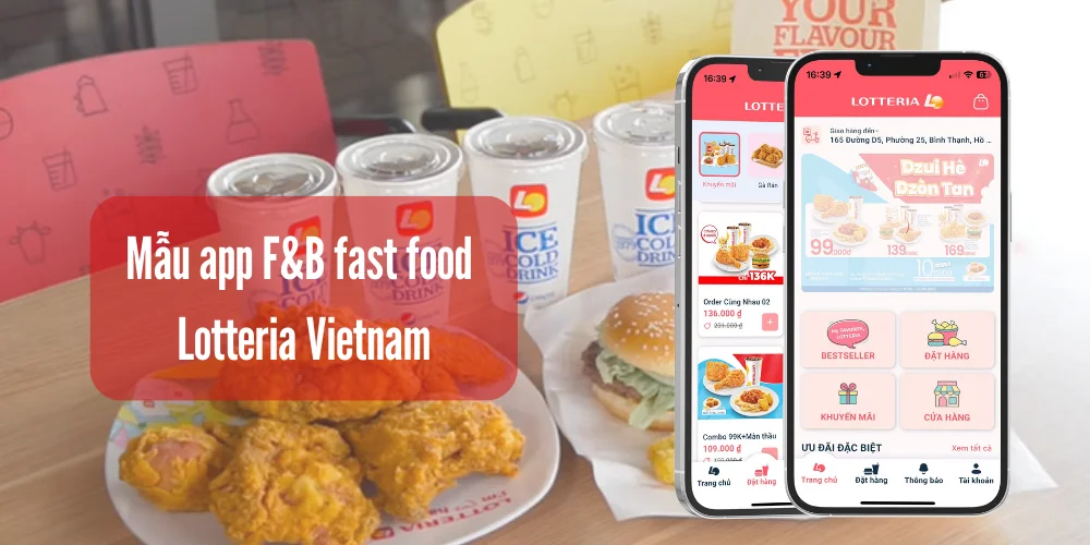 Mẫu app F&B fast food – Lotteria Vietnam