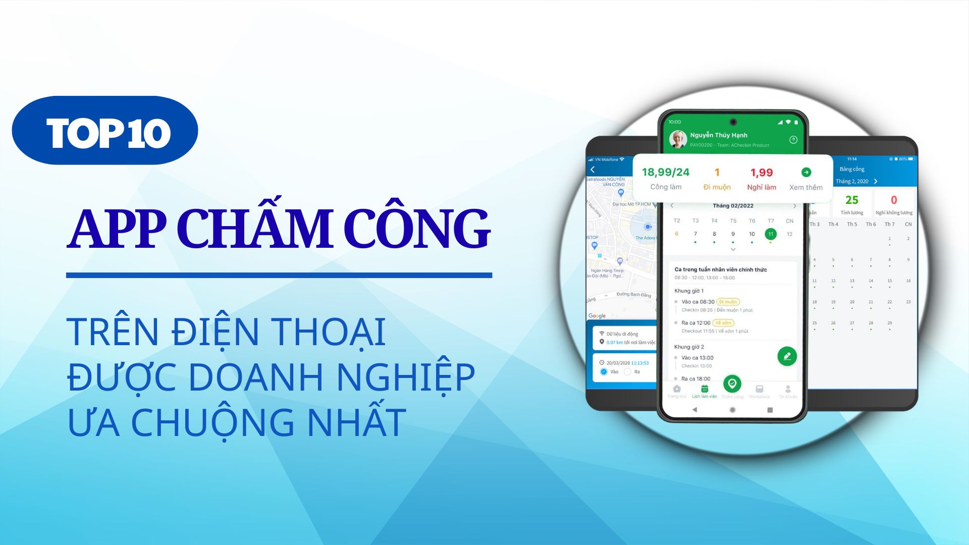 Top 10 app chấm công trên điện thoại được doanh nghiệp ưa chuộng nhất Top 10 app chấm công trên điện thoại được doanh nghiệp ưa chuộng nhất