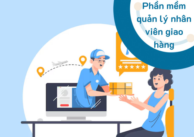 Giải pháp quản lý shipper bằng phần mềm