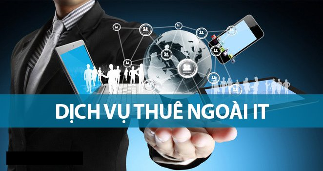 IT Outsourcing là gì