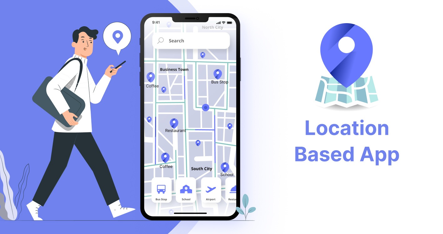 Cách Xây Dựng Ứng Dụng Định Vị (Location-Based App) Hiệu Quả
