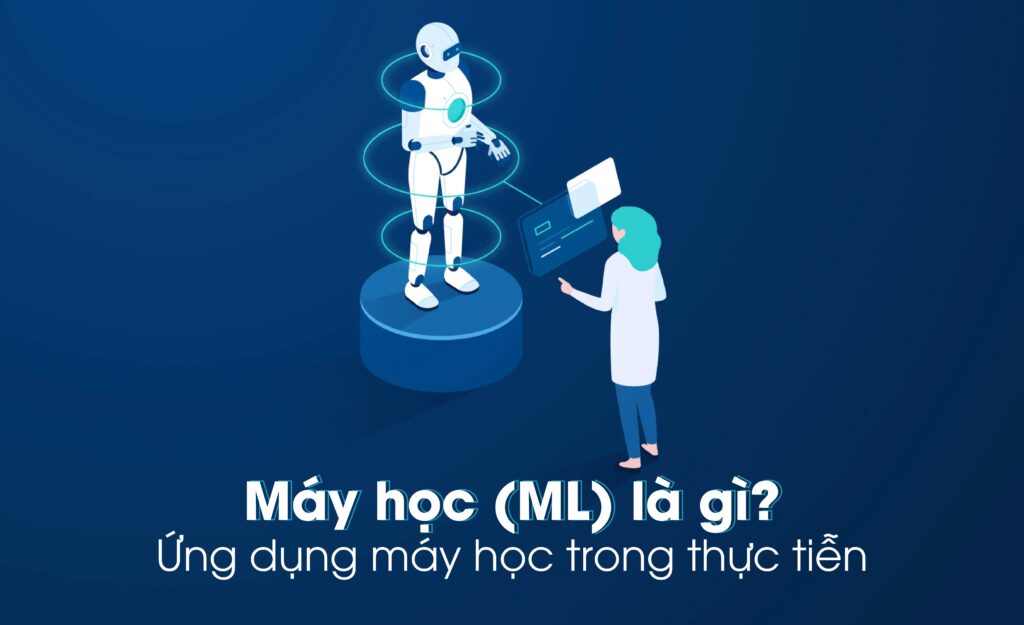 Machine Learning là gì