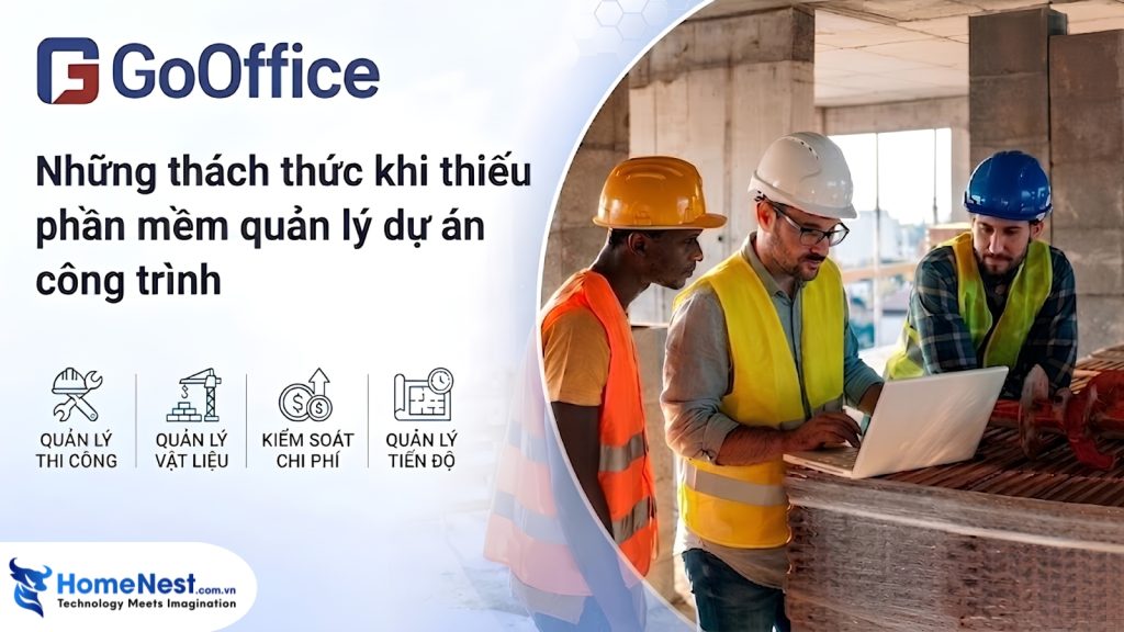 Những thách thức khi thiếu phần mềm quản lý dự án xây dựng