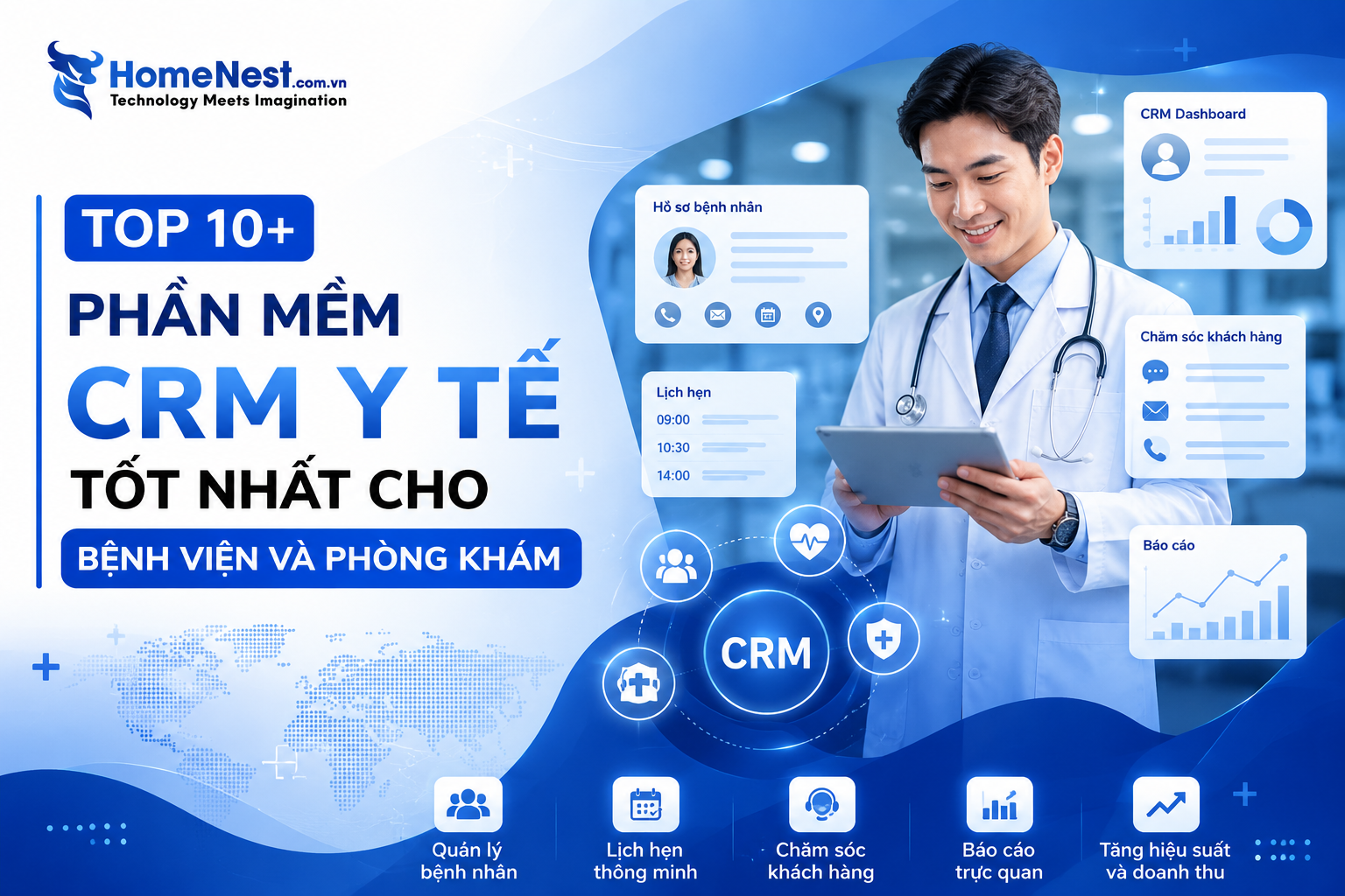 Top 10+ Phần Mềm CRM Y Tế Tốt Nhất Cho Bệnh Viện Và Phòng Khám Top 10+ Phần Mềm CRM Y Tế Tốt Nhất Cho Bệnh Viện Và Phòng Khám